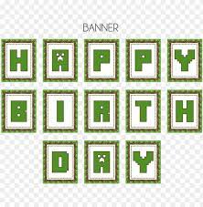 Grass block tnt birthday cake this minecraft birthday cake is so easy to make yourself. Minecraft Free Party Banner Printable Png Image With Transparent Background Toppng