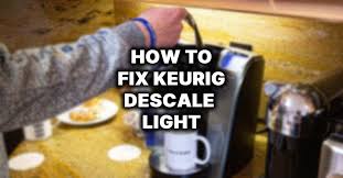 Repair your coffee maker machine without spending boatloads of money on master's help. Keurig Descale Light Stays On 3 Ways To Fix It