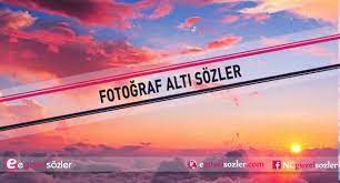 Fotograf Alti Sozler Instagram Fotograf Sozleri 2021 Eguzelsozler Com Fotograf Alinti Sozler Instagram