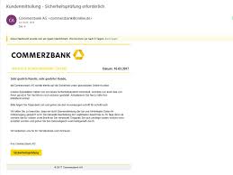Commerzbank online banking services to keep up to date. Commerzbank Phishing Sicherheitsprufung Erforderlich Anti Spam Info