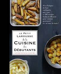 amazon fr petit larousse cuisine des debutants collectif livres