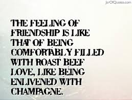 Love, like being enlivened with champagne. Quotes About Roast Beef 39 Quotes
