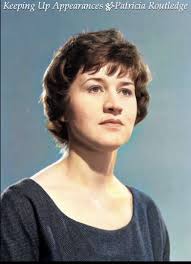 Dame Patricia Routledge in 1964, as Hyacinth (1990-1995) and 2017*  #Collection