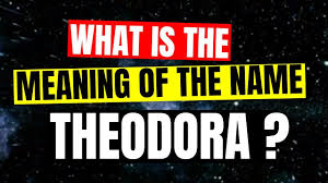 Meaning Of The Name Theodora Meaning Of The Name Theodora Fun Facts Meant To Be Names Names With Meaning