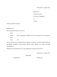 Tujuan dari penulisan surat izin merupakan untuk memperkuat diri seseorang yang tidak dapat melaksanakan. Surat Izin Kerja