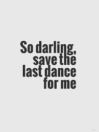 Take A Berry Break 40 Photos Dance Quotes Quotes Save The Last Dance