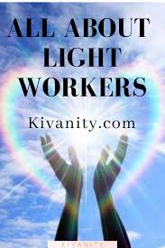 All About Lightworkers Lightworker Spirituality Lightworker Spirituality