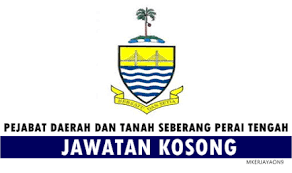 Pejabat tanah dan galian negeri kedah. Jawatan Kosong Pejabat Daerah Dan Tanah Seberang Perai Tengah Mkerjayaon9