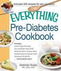 2 pre diabetes is reversible with the right diet plan. The Everything Pre Diabetes Cookbook Book By Gretchen Scalpi Official Publisher Page Simon Schuster Uk