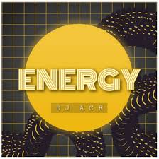 Dj Ace Energy Mp3 Download Fakaza