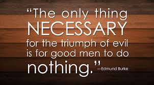 We did not find results for: Why Does Evil Triumph Lessons From Chemistry Good Men Do Nothing Triumph Quotes Inspirational Quotes
