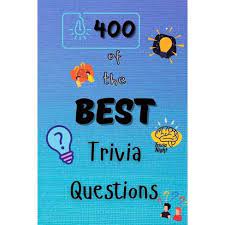 Instantly play online for free, no downloading needed! 400 Of The Best Trivia Questions By Roxie Jennas Paperback Target