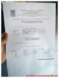 Dalam hal ini, lembaga kesehatan yang umum mengeluarkan surat keterangan sehat adalah puskesmas dan rumah sakit. Farmasiindustri Comsurat Keterangan Sehat Dokter Farmasi Industri