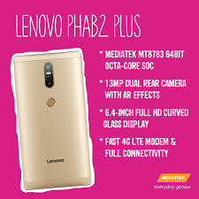 Lenovo Phab2 Plus with MediaTek MT8783 ...