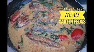Setelah itu, masak ayam yang sudah dicampur bumbu sebelumnya. Ikan Pindang Kuah Santen Pedes Youtube