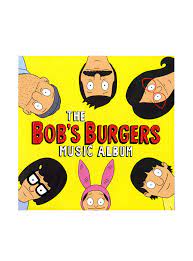bob s burgers the bob s burgers music album triple lp 7 inch vinyl hot topic exclusive music album bobs burgers bob
