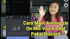 Cara Main Among Us On Mic Voice Chat Pakai Discord Youtube