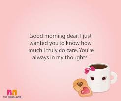 Go through these best good morning my love quotes for her to make her special every day and make her smile as well. 12 Endearing Good Morning Love Sms For Girlfriend To Make Her Smile