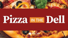 Pizza in the Dell