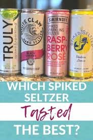 Which Hard Seltzer Is The Best We Compare Truly White Claw Smirnoff And Spiked Seltzer To Find The Best Flavor Taste A Spiked Seltzer Hard Seltzer Seltzer