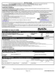 Like most group accident and health insurance policies, metlife's cii policies contain certain exclusions, limitations and terms for keeping them in force. Metlife Statement Of Health Form 2020 Fill Online Printable Fillable Blank Pdffiller