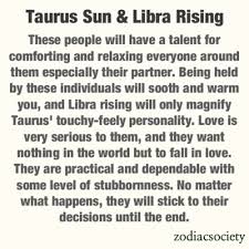 Libra is the seventh sign of the zodiac and is an air sign with venus as their astrological planet ruler. Taurus Sun Libra Rising Taurus And Cancer Taurus Quotes Libra And Taurus