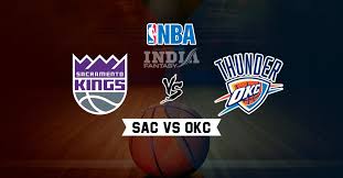 The game features an over/under of 229.5. Sac Vs Okc Dream11 Match Nba Sacramento Kings Vs Oklahoma City