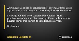 A Primavera E Epoca De Renascimento Edmilson Occulate Jr