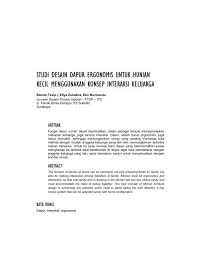 Banyak orang berfikir, penggunaan kitchen set pada dapur berukuran kecil akan membuat dapur terlihat semakin sempit. Studi Desain Dapur Ergonomis Untuk Hunian Kecil Menggunakan Its