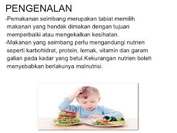 Start studying peribahasa pengambilan makanan seimbang. Pemakanan Seimbang