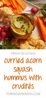 Curried Acorn Squash Hummus With Crudites Plant Based Vegan Recipe Whole Foods Vegan Vegan Asian Recipes Acorn Squash Recipes