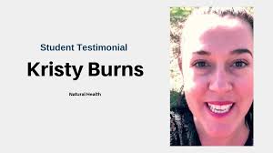 Natural Health Student Testimonial- Kristy Burns