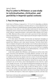 Paul urges philemon to forgive onesimus and accept him back as an equal. Pdf Paul S Letter To Philemon A Case Study In Individualisation Dividuation And Partibility In Imperial Spatial Contexts