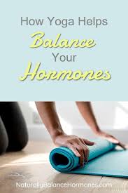 Yoga Is A Great Exercise To Balance Hormones Learn How Hormone Balancing Hormone Imbalance Treatment Hormones