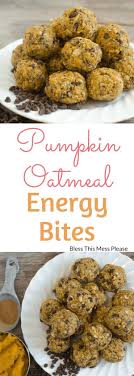 No Bake Pumpkin Oatmeal Energy Balls Healthy Energy Bites Recipe Oatmeal Energy Bites Energy Bites Healthy Healthy Pumpkin