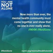 National Mental Health Month You Are Not Alone News