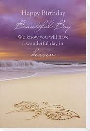 Poem For My Son In Heaven On His Birthday 17 Best Images About Birthday For Son In Heaven On Pinterest Happy Birthday In Heaven My In 2020 Happy Birthday In Heaven Birthday In Heaven Heaven Poems