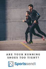 How Tight Should Running Shoes Be Sports Send Running Shoes Running Running Wear