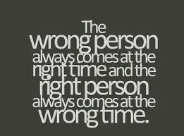 Love Quotes Wrong Time Hover Me