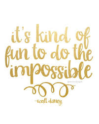 It S Kind Of Fun To Do The Impossible Walt Disney Quote Etsy Citaty Iz Disneya Citaty O Vdohnovenii Milye Citaty