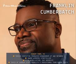 🌈 PRIDE CELEBRATION 🌈, We are thrilled to celebrate the achievements of  Franklin Cumberbatch Jr, an award-winning Senior Executive Producer and  Showrunner at A&E Network from Asbury Park! Franklin is ...