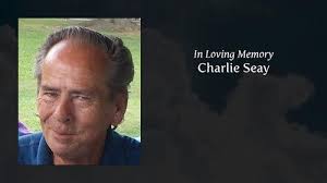 Charlie Seay Obituary
