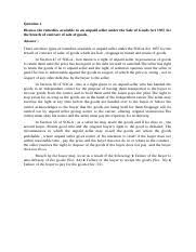 Associated metal smelters ltd v tham cheow toh the d agreed to sell a metal melting furnace to the p and had given the undertaking that the furnace will have a temperature of at least 2600 degrees fahrenheit. Tutorial Soga Docx Question 1 Discuss The Remedies Available To An Unpaid Seller Under The Sale Of Goods Act 1957 For The Breach Of Contract Of Sale Course Hero