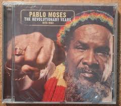 Pablo Moses ‎– the revolutionary years 1975-1983 CD 2017 Grounded music  NEUF