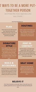 How To Be A More Put Together Person Selfimprovement Personalgrowth Get My Life Together Self Care Activities Self Improvement