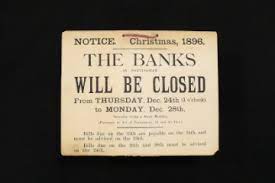 Back then, bank holidays meant a day off for everyone except bank employees; Bank Holiday Notice 1896 Natwest Group Heritage Hub