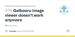 Gelbooru image viewer doesn't work anymore · Issue #19 ·  friendlyanon/GelbooruEnhancement · GitHub