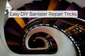 Here are some tips and techniques to get started. Easy Diy Banister Repair Tricks Your Wild Home