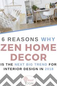 Calm zen decor for your home. 6 Reasons Why Zen Home Decor Is The Next Big Trend For Interior Design Vibrant Yogini