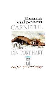 Cristi vulpescu is on mixcloud. Carnetul Din Port Hart Amazon De Ileana Vulpescu Fremdsprachige Bucher